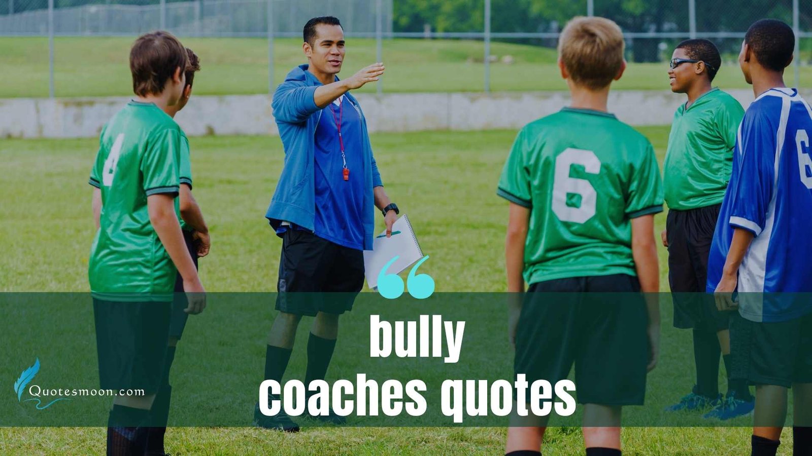 Bully Coaches Quotes