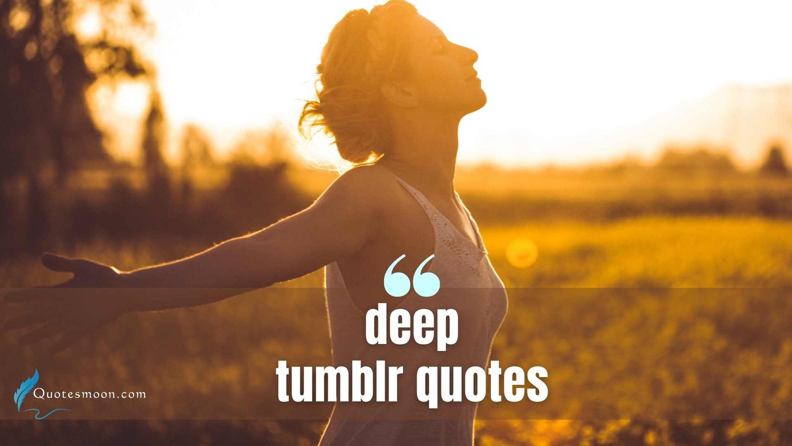 Deep Tumblr Quotes