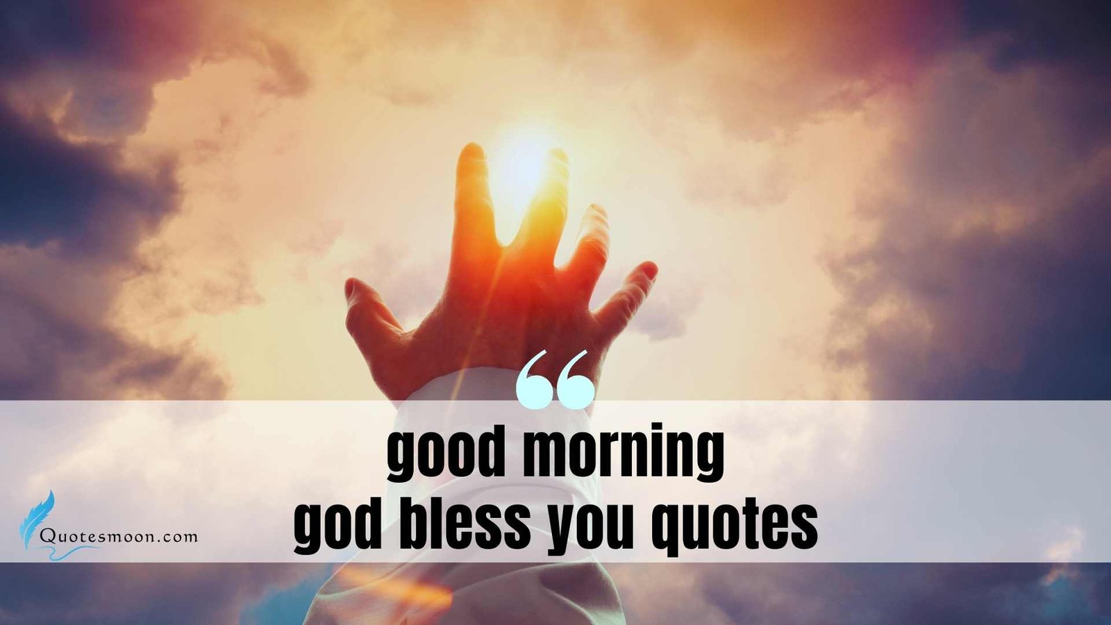 Good Morning God Bless You Quotes