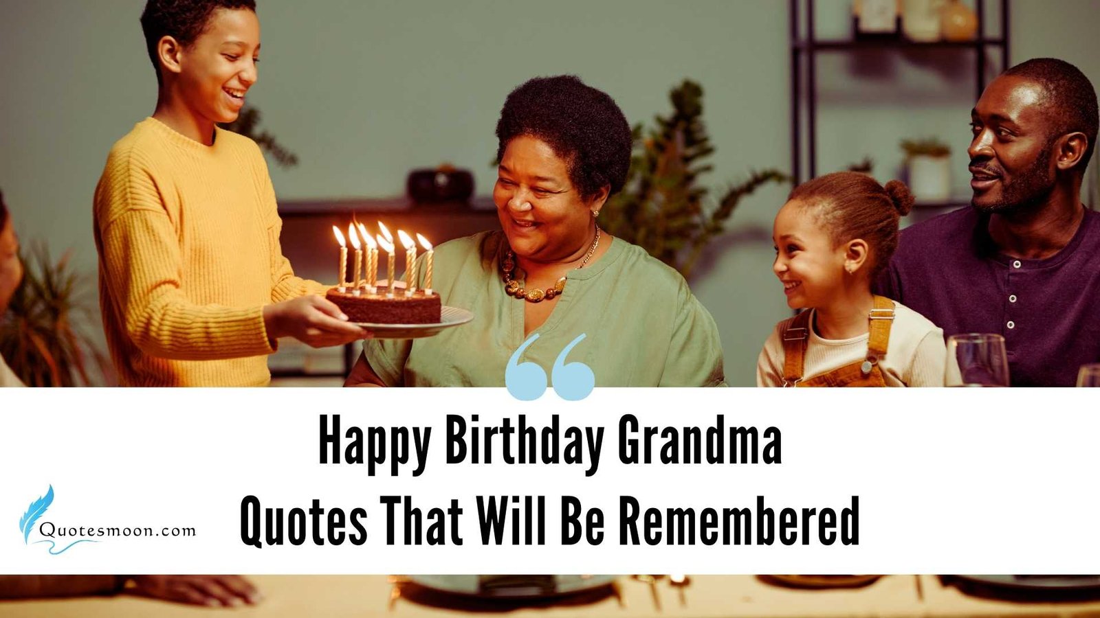 Happy Birthday Grandma Quotes That Will Be Remembered