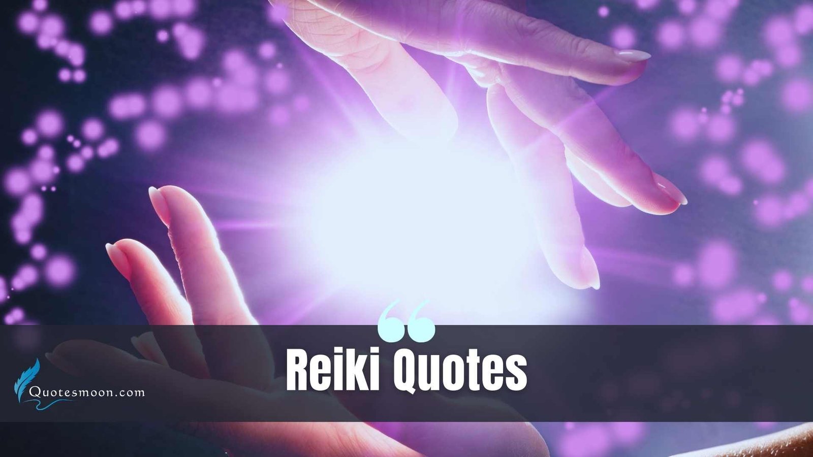 Reiki Quotes