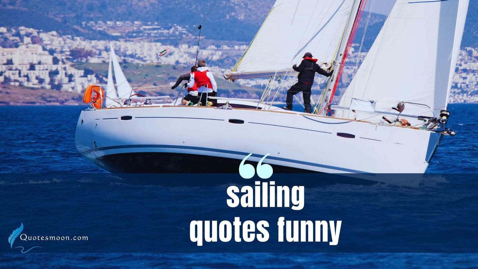 Sailing Quotes Funny