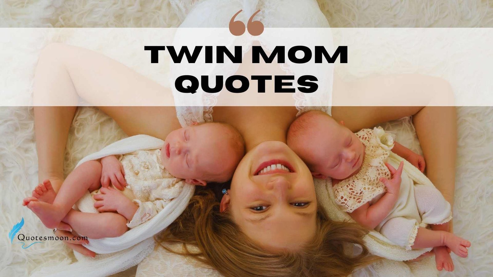 Twin Mom Quotes