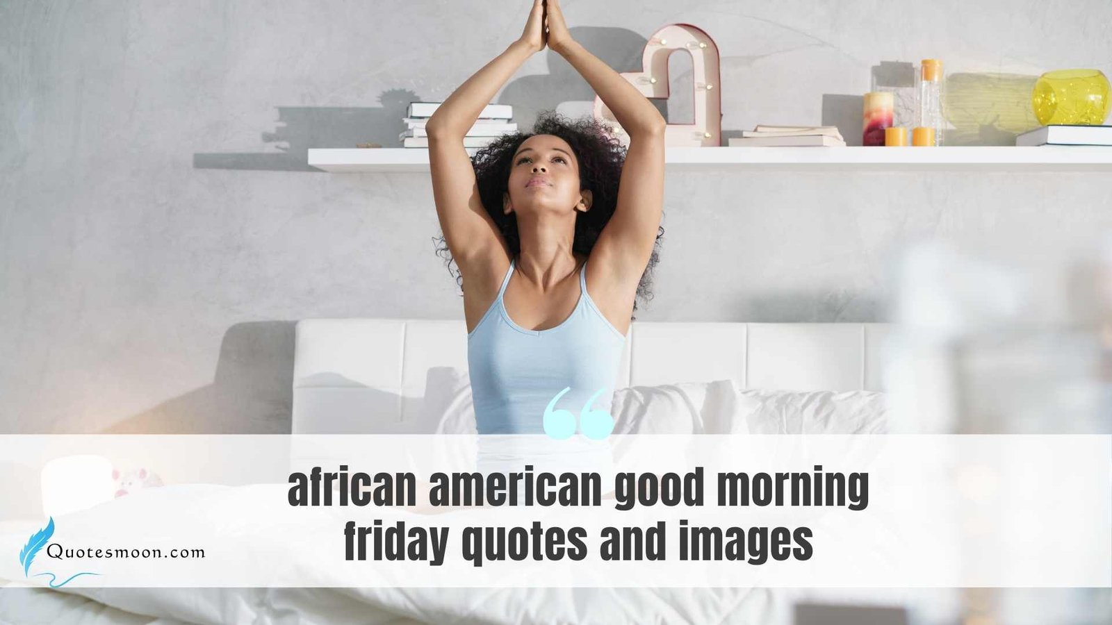 african american good morning friday quotes and images