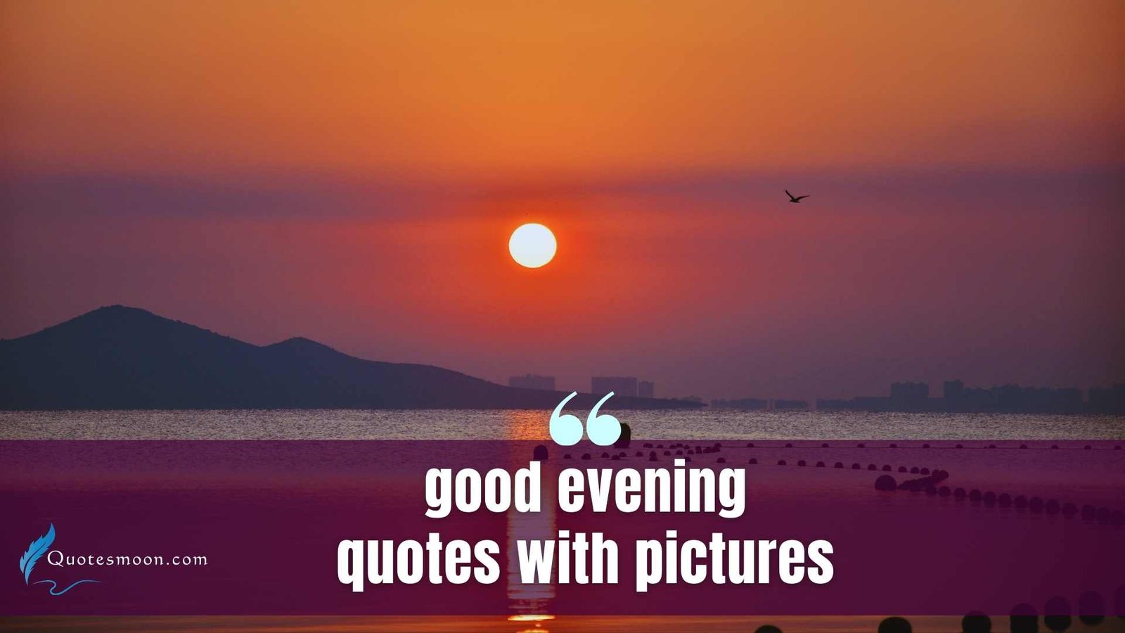 good evening quotes with pictures