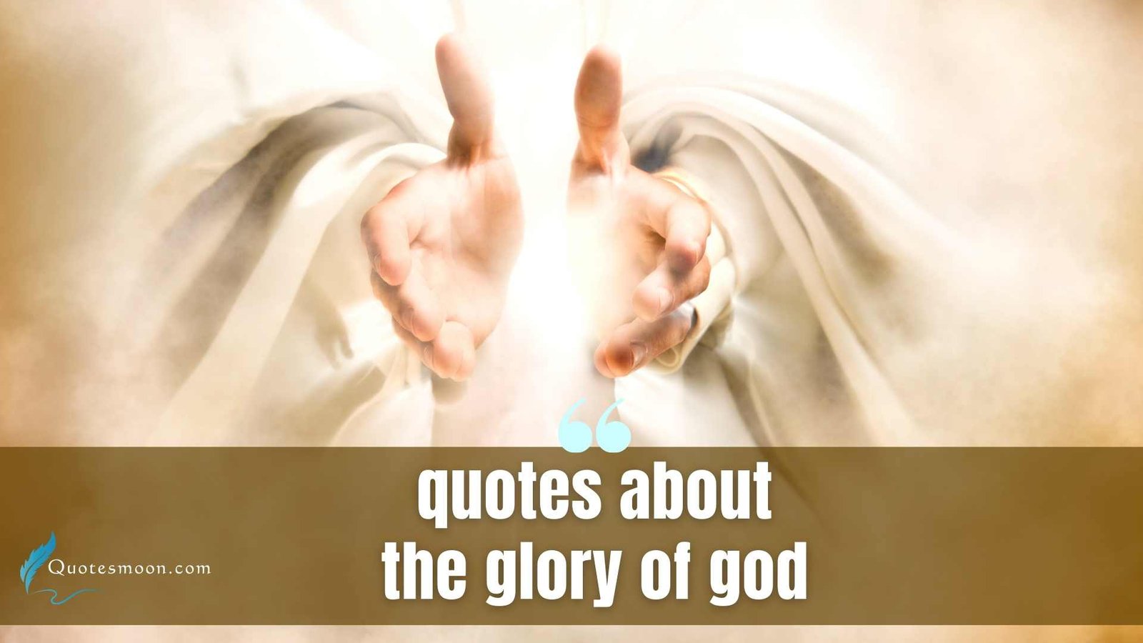 quotes about the glory of god images