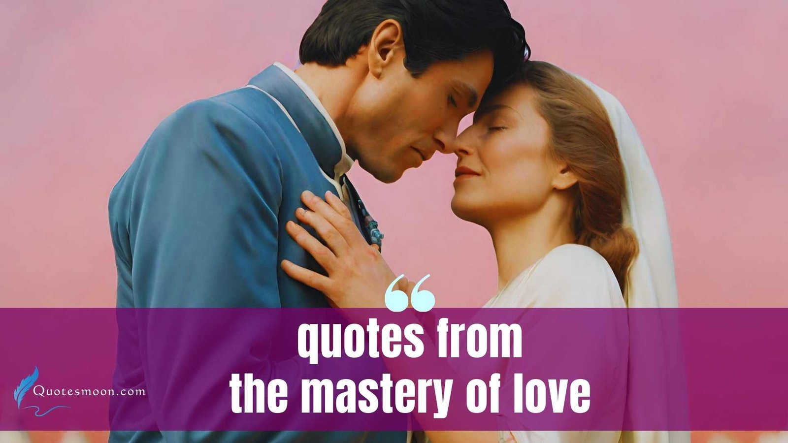 quotes from the mastery of love images
