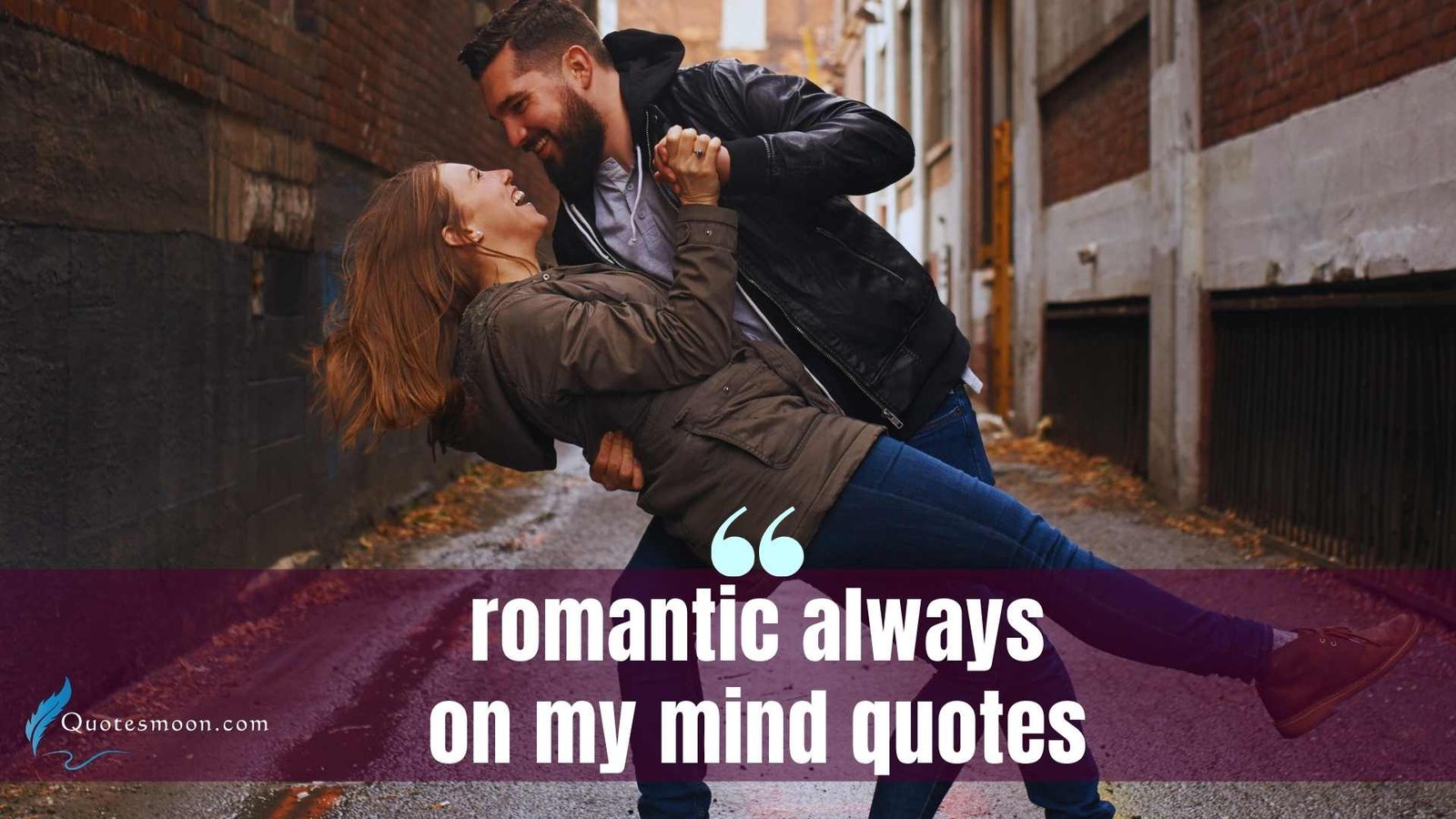 romantic always on my mind quotes images
