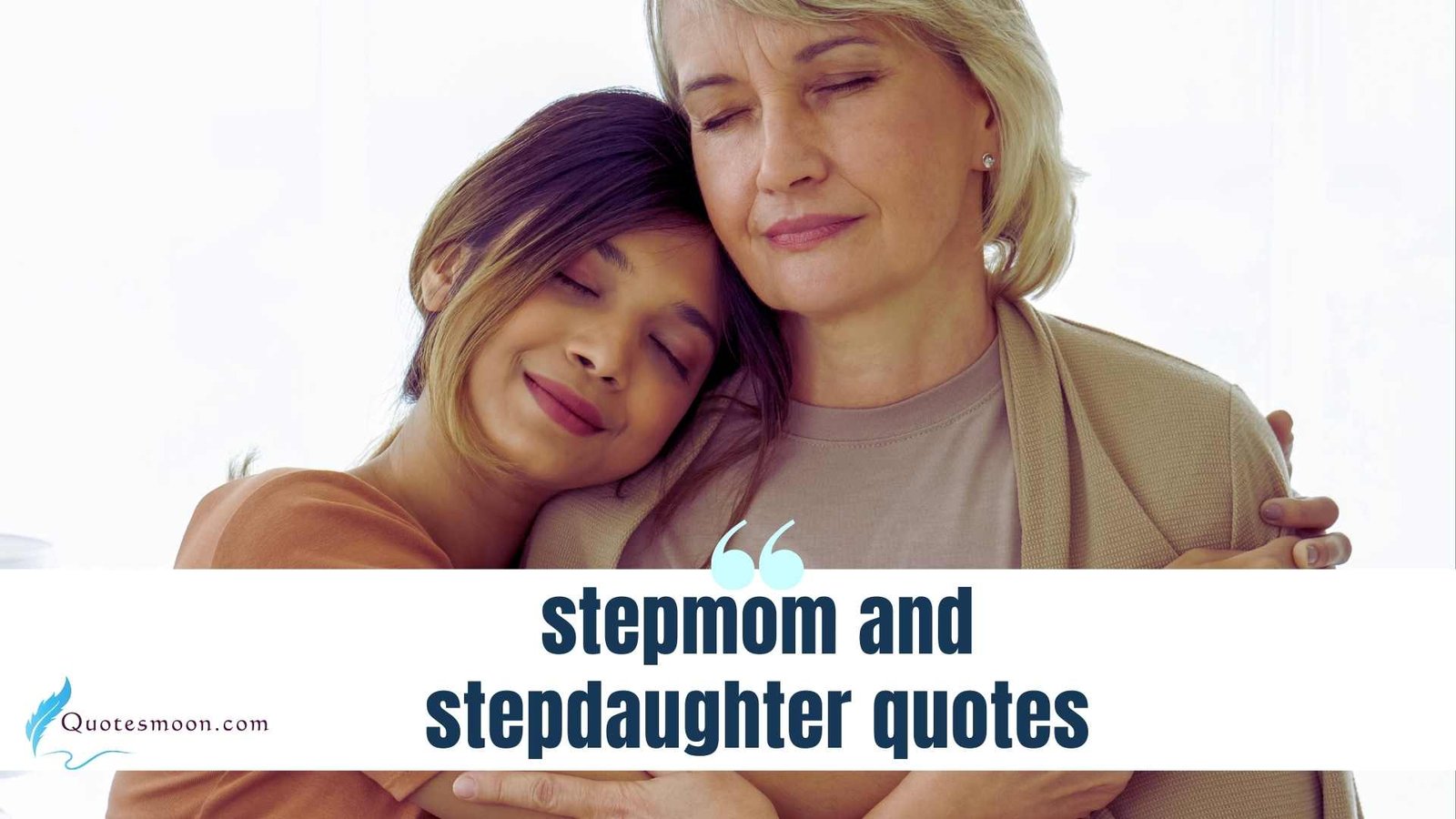Stepmom And Stepdaughter Quotes images